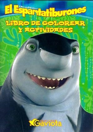ESPANTATIBURONES, EL : LIBRO DE COLOREAR Y ACTIVIDADES | 9788439207498 | DREAMWORKS ANIMATION SKG. | Llibreria Online de Tremp