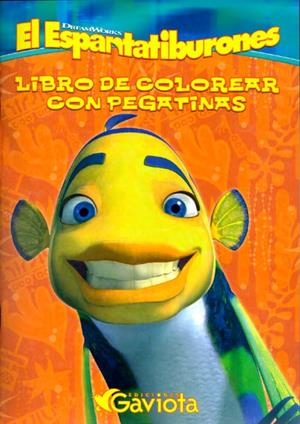 ESPANTATIBURONES, EL : LIBRO DE COLOREAR CON PEGATINAS | 9788439207504 | DREAMWORKS ANIMATION SKG. | Llibreria Online de Tremp