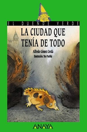 CIUDAD QUE TENIA DE TODO, LA | 9788420736570 | GÓMEZ CERDÁ, ALFREDO