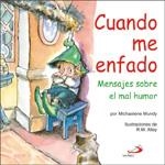 CUANDO ME ENFADO | 9788428523288 | MUNDY, MICHAELENE , ALLEY, R.W.