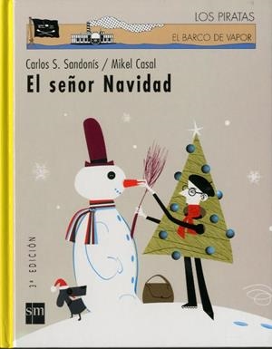 SEÑOR NAVIDAD, EL | 9788434896024 | SANDONIS, CARLOS S.; CASAL, MIKEL