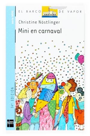 MINI EN CARNAVAL | 9788434894587 | NOSTLINGER, CHRISTINE