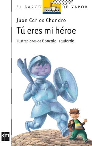 TU ERES MI HEROE | 9788467533804 | Llibreria Online de Tremp