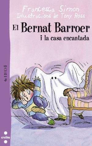 BERNAT BARROER I LA CASA ENCANTADA, EL | 9788466104043 | SIMON, FRANCESCA | Llibreria Online de Tremp