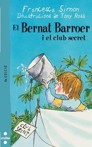 BERNAT BARROER I EL CLUB SECRET, EL | 9788466101103 | SIMON, FRANCESC