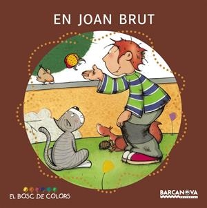 EN JOAN BRUT | 9788448914158 | BALDO, ETEL; GIL, ROSA; SOLIVA, MARIA | Llibreria Online de Tremp