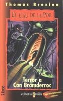 TERROR A CAN BRAMDERROC | 9788482868028 | BREZINA, THOMAS