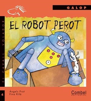 ROBOT PEROT, EL | 9788478644766 | PRAT, ANGELS; RIFA, FINA
