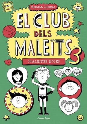 CLUB DELS MALEÏTS 3, EL. MALEÏDES NOIES | 9788490574782 | LIENAS MASSOT, GEMMA 