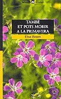 TAMBE ET POTS MORIR A LA PRIMAVERA | 9788424682606 | BREEN, ELSE