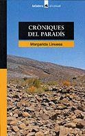 CRONIQUES DEL PARADIS | 9788424682293 | LINUESA, MARGARIDA | Llibreria Online de Tremp