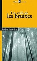 VALL DE LES BRUIXES, LA | 9788424621650 | NEIRA CRUZ,  XOSE A. | Llibreria Online de Tremp