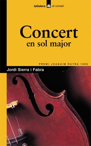 CONCERT EN SOL MAJOR | 9788424682224 | SIERRA I FABRA, JORDI | Llibreria Online de Tremp