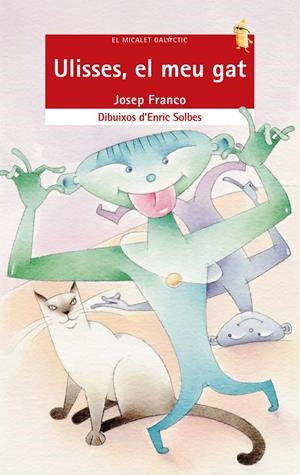 ULISES, EL MEU GAT | 9788476605615 | FRANCO, JOSEP | Llibreria Online de Tremp