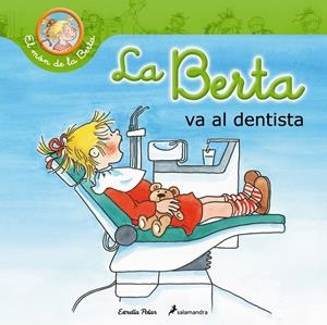 BERTA VA AL DENTISTA, LA | 9788490574201 | SCHNEIDER, LIANE | Llibreria Online de Tremp