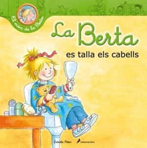 BERTA ES TALLA ELS CABELLS, LA  | 9788499329703 | SCHNEIDER, LIANE  | Llibreria Online de Tremp