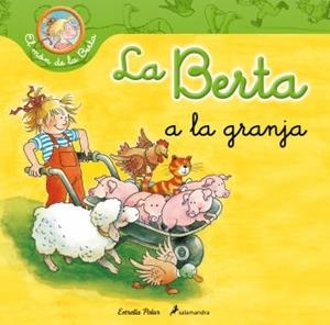 BERTA A LA GRANJA, LA  | 9788499326276 | SCHNEIDER, LIANE  | Llibreria Online de Tremp
