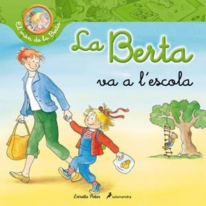 BERTA VA A L'ESCOLA, LA | 9788499326269