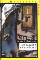 UN CADAVER EN EL SOTANO | 9788434865495 | MCCLINTOCK, NORAH