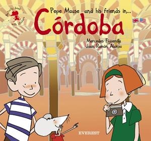 PEPERRATON AND HIS FRIENDS IN-- CORDOBA | 9788424105990 | FIGUEROLA MARTIN, MERCEDES