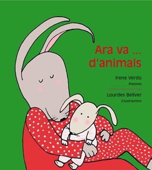 ARA VA... D'ANIMALS | 9788481318722 | VERDÚ MUÑOZ, IRENE | Llibreria Online de Tremp