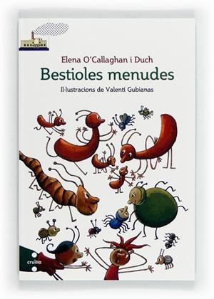 BESTIOLES MENUDES | 9788466131018 | O'CALLAGAN, I DUCH, ELENA