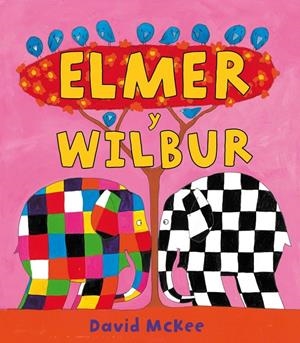 ELMER Y WILBUR | 9788448823306 | MCKEE, DAVID | Llibreria Online de Tremp