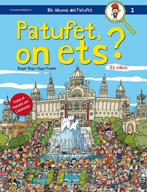 PATUFET, ON ETS? | 9788490343104 | PRADES, HUGO/ROIG, ROGER