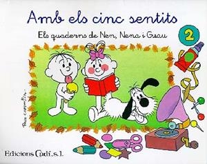 AMB ELS CINC SENTITS (QUADERN NEN, NENA I GUAU) | 9788447407811 | CAPDEVILA, PACO | Llibreria Online de Tremp