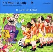 PARTIT DE FUTBOL, EL | 9788476025741 | PALACIN, ADELINA; VERDAGUER, ASSUMPTA; BEYES, P. | Llibreria Online de Tremp
