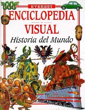 HISTORIA DEL MUNDO,ENCICLOPEDIA VISUAL | 9788424119973 | KEN HILLS