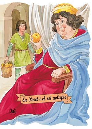 PERET I EL REI GOLAFRE, EN | 9788478647309 | CONTE POPULAR CATALÀ | Llibreria Online de Tremp
