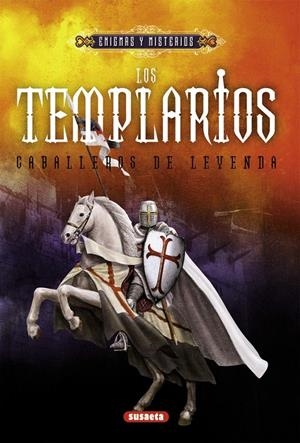 TEMPLARIOS, LOS: CABALLEROS DE LEYENDA | 9788467718034 | VARANELLI, STEFANO