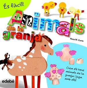 ÉS FÀCIL: ANIMALS DE LA GRANJA | 9788468311579 | CURTO MILÀ, ROSA MARÍA | Llibreria Online de Tremp