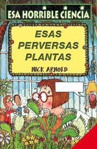 ESAS PERVERSAS PLANTAS | 9788427220621 | ARNOLD, NICK