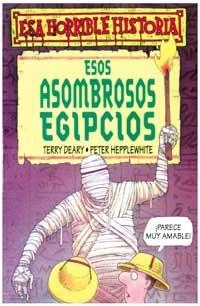 ESOS ASOMBROSOS EGIPCIOS | 9788427220324 | DEARY, TERRY, HEPPLEWHITE, PETER