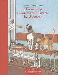 TIENEN LOS ANIMALES QUE LAVARSE LOS DIENTES ? | 9788441417830 | WIESNER, HENNING/MÜLLER, WALLI
