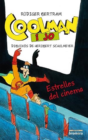COOLMAN I JO. ESTRELLES DEL CINEMA | 9788490261415 | BERTRAM, RÜDIGER | Llibreria Online de Tremp