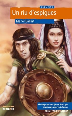 UN RIU D'ESPIGUES | 9788498240696 | BALLART, MANEL | Llibreria Online de Tremp