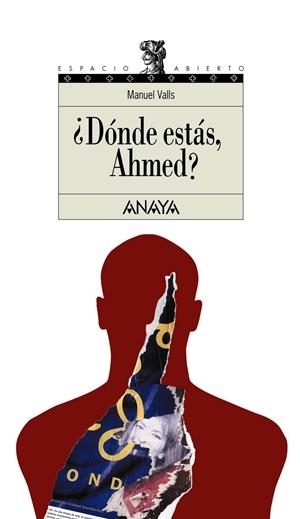 DONDE ESTAS AHMED? | 9788420700298 | VALLS, MANUEL