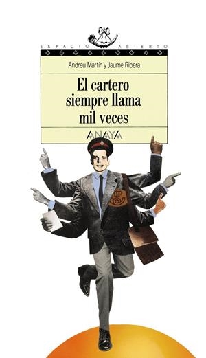 CARTERO SIEMPRE LLAMA MIL VECES | 9788420742946 | MARTIN, ANDREU ; RIBERA, JAUME