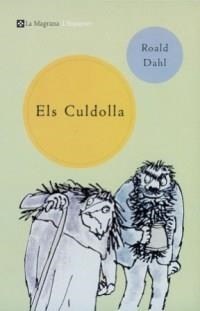 CULDOLLA, ELS | 9788482643229 | DAHL, ROALD | Llibreria Online de Tremp