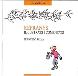 REFRANYS | 9788484121220 | SALVÀ, FRANCESC | Llibreria Online de Tremp