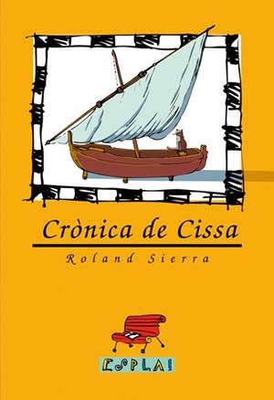 CRONICA DE CISSA. | 9788489663169 | SIERRA, ROLAND. | Llibreria Online de Tremp