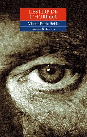 ESTIRP DE L'HORROR, L' | 9788476603604 | BELDA, VICENT ENRIC | Llibreria Online de Tremp