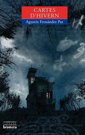 CARTES D'HIVERN | 9788476603086 | FERNANDEZ PAZ, AGUSTIN | Llibreria Online de Tremp