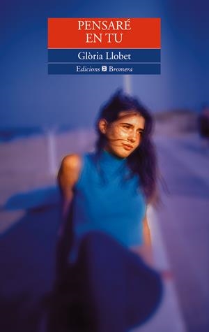 PENSARE EN TU | 9788476603994 | LLOBET, GLORIA | Llibreria Online de Tremp