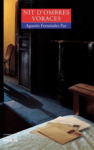 NIT D'OMBRES VORACES | 9788476607817 | FERNANDEZ PAZ, AGUSTIN