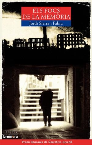 FOCS DE LA MEMORIA, ELS | 9788498242621 | SIERRA I FABRA, JORDI