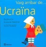 VAIG ARRIBAR DE... UCRAINA | 9788424620455 | MOLET, JOAN; FALIP, ESTER; GUTIERREZ, LUCI | Llibreria Online de Tremp
